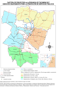 Mapa cartera de proyectos Tucumán 2017, obras de equipamiento para la prestación de servicios públicos